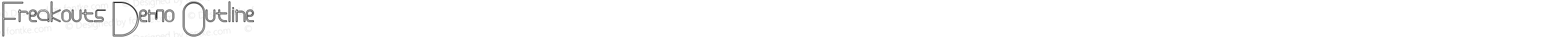 Freakouts Demo Outline
