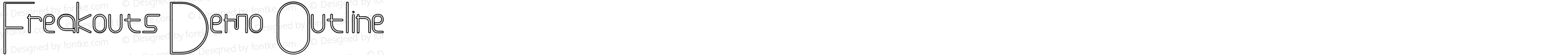 Freakouts Demo Outline