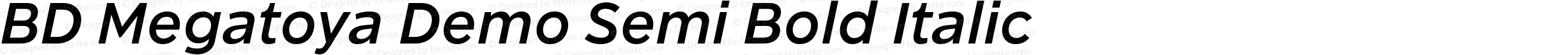 BD Megatoya Demo Semi Bold Italic