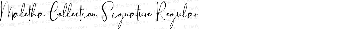 Maletha Collection Signature Regular