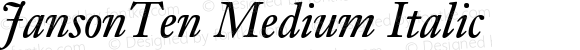 JansonTen Medium Italic