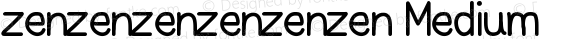 zenzenzenzenzenzen Medium