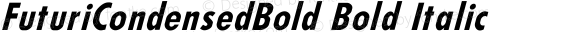 FuturiCondensedBold Bold Italic