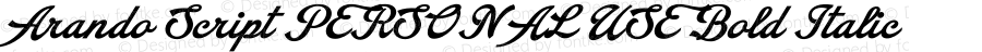 Arando Script PERSONAL USE Bold Italic