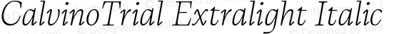 CalvinoTrial Extralight Italic