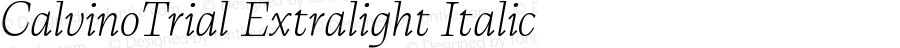 CalvinoTrial Extralight Italic