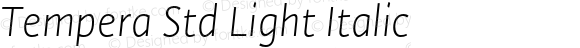 Tempera Std Light Italic