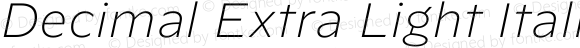 Decimal Extra Light Italic