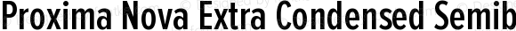 Proxima Nova Extra Condensed Semibold