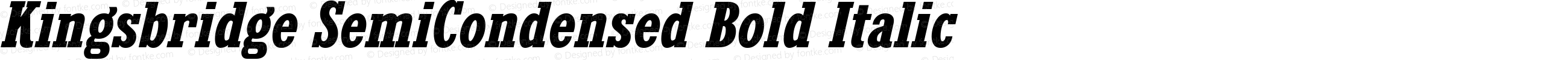 Kingsbridge SemiCondensed Bold Italic