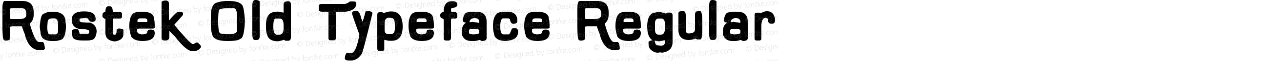 Rostek Old Typeface Regular