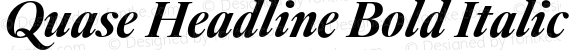 Quase Headline Bold Italic