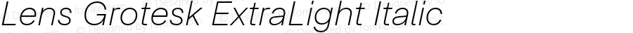 Lens Grotesk ExtraLight Italic