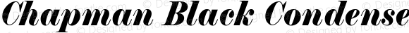 Chapman Black Condensed Italic