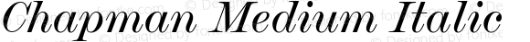 Chapman Medium Italic