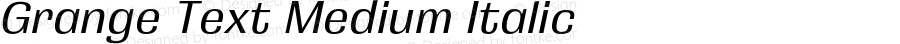 Grange Text Medium Italic