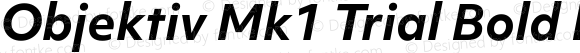 Objektiv Mk1 Trial Bold Italic