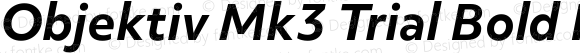 Objektiv Mk3 Trial Bold Italic