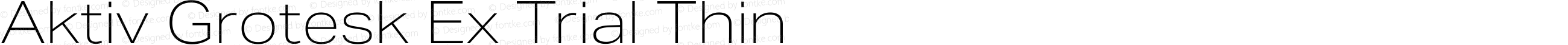 Aktiv Grotesk Ex Trial Thin