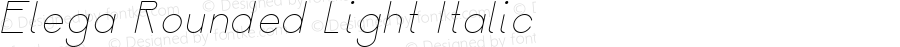 Elega Rounded Light Italic