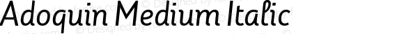 Adoquin Medium Italic