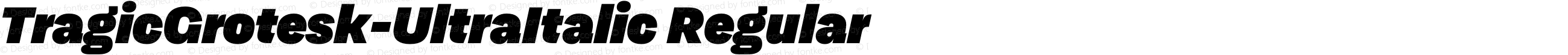 TragicGrotesk-UltraItalic Regular