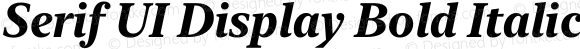 Serif UI Display Bold Italic