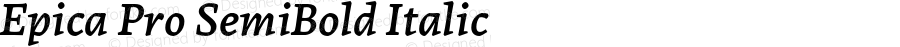 Epica Pro SemiBold Italic