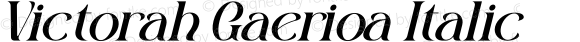 Victorah Gaerioa Italic