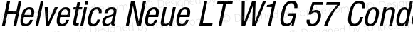 Helvetica Neue LT W1G 57 Condensed Oblique