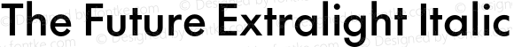 The Future Extralight Italic
