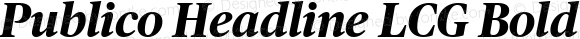 Publico Headline LCG Bold Italic