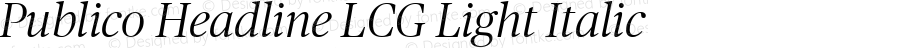 Publico Headline LCG Light Italic