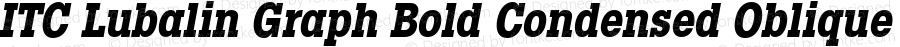 LubalinGraph MediumCond Bold Oblique