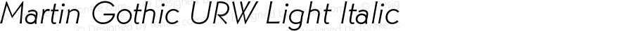 Martin Gothic URW Light Italic