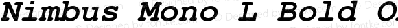 Nimbus Mono L Bold Oblique