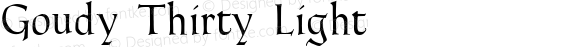 Goudy Thirty Light