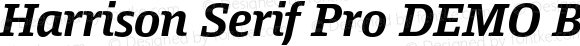 Harrison Serif Pro DEMO Bold Italic