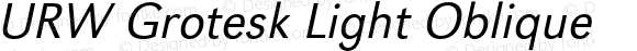 URW Grotesk Light Oblique