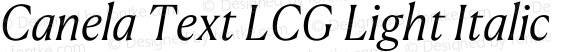 Canela Text LCG Light Italic