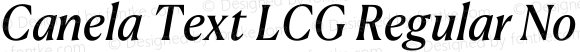 Canela Text LCG Regular No 2 Italic