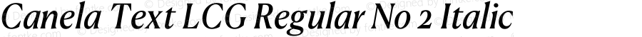 Canela Text LCG Regular No 2 Italic