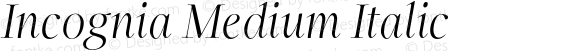 Incognia Medium Italic