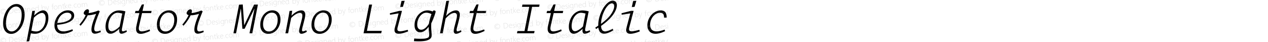 Operator Mono Light Italic