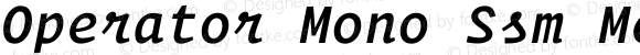 Operator Mono Ssm Medium Italic