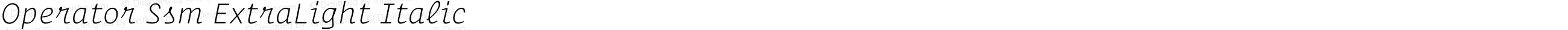Operator Ssm ExtraLight Italic