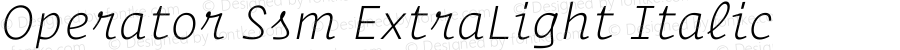 Operator Ssm ExtraLight Italic