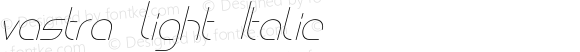 vastra Light Italic