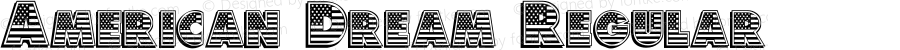 American Dream Regular Macromedia Fontographer 4.1 25/01/2000