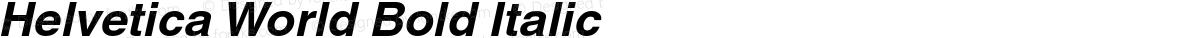 Helvetica World Bold Italic